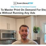 [Fast Release] Justin Cener – Print On Demand For Etsy + Templates