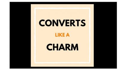 Converts Like A Charm