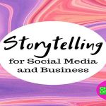 [Fast Release] Storytelling for Business & Social Media