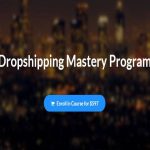 [Fast Release] Justin Painter – 6 Figure Dropshipping Mastery