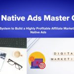 [Fast Release] David Ford, Tom Bell – The Native Ads Master Class