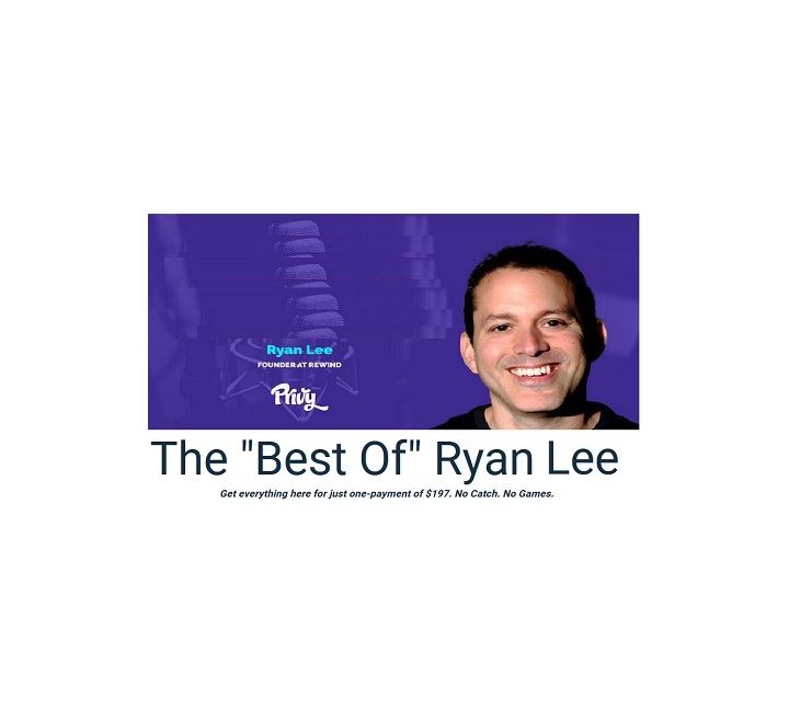 The “Best Of” Ryan Lee