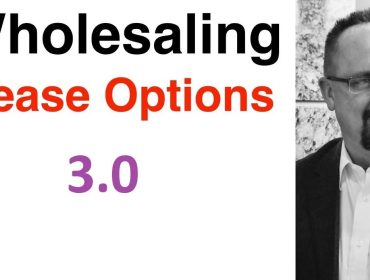 Wholesaling Lease Options
