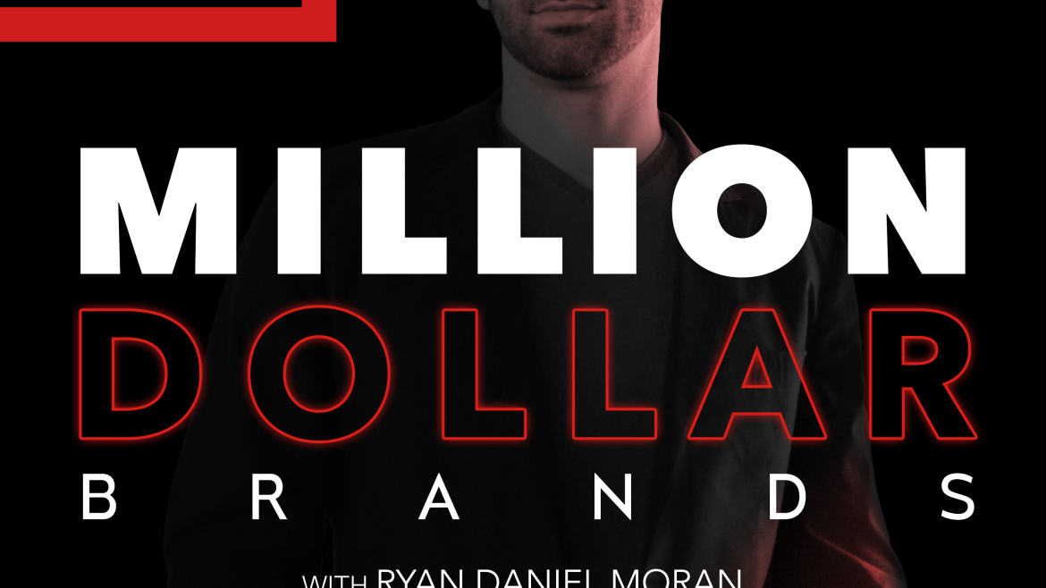 Million Dollar Brands 2.0