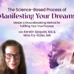 [Fast Release] The Science-Based Process of Manifesting Your Dreams