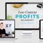 [Fast Release] Rachel Harrison – Low-Content Profits Academy