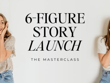 6-Figure-Story-Launch-Masterclass