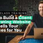 [Fast Release] Wes McDowell – The YouTube to Clients Academy [Special]